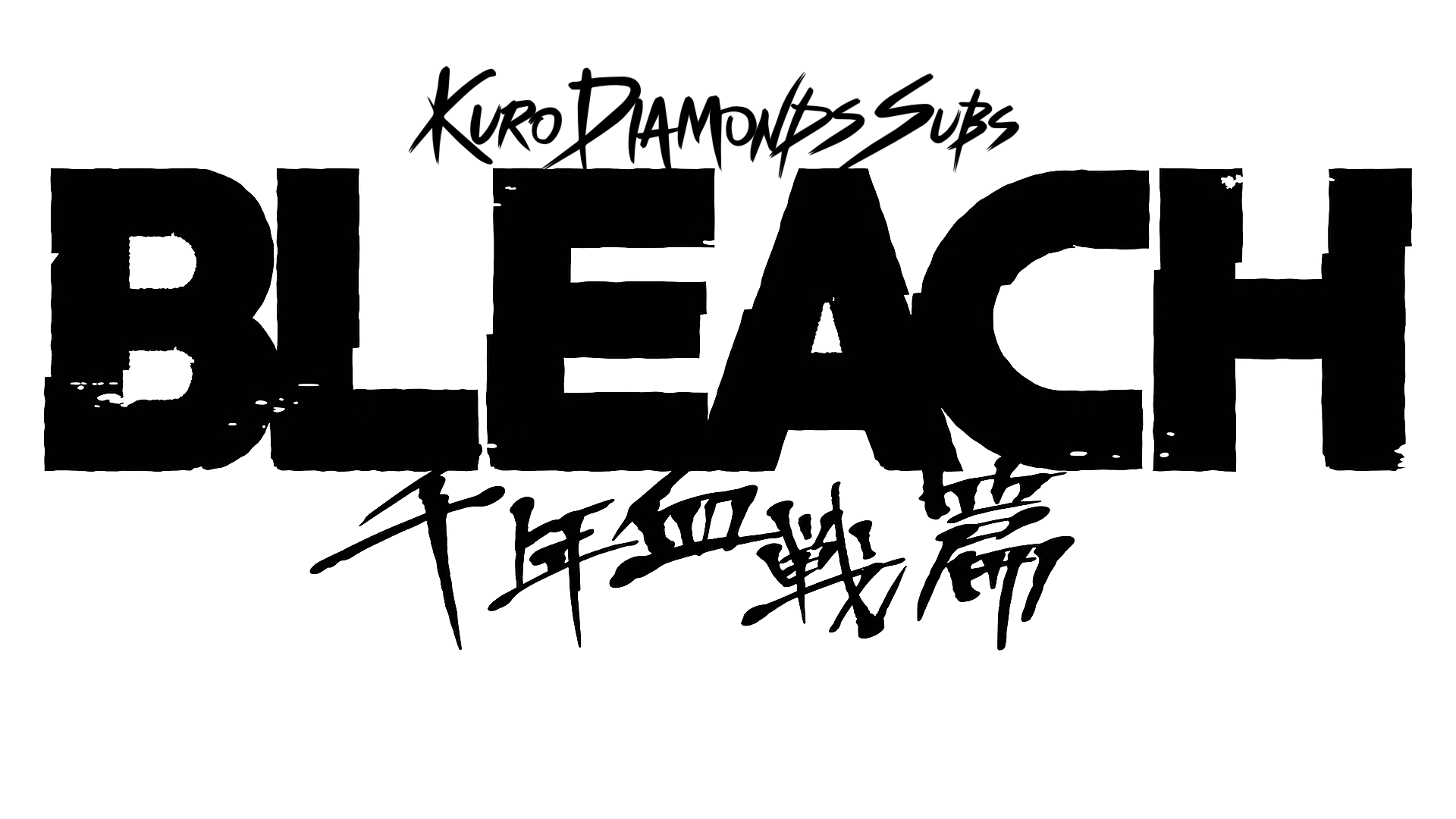 Bleach: Sennen Kessen-hen (Kuro Diamonds Subs)